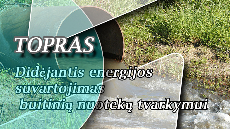 Didėjantis energijos suvartojimas buitinių nuotekų tvarkymui
